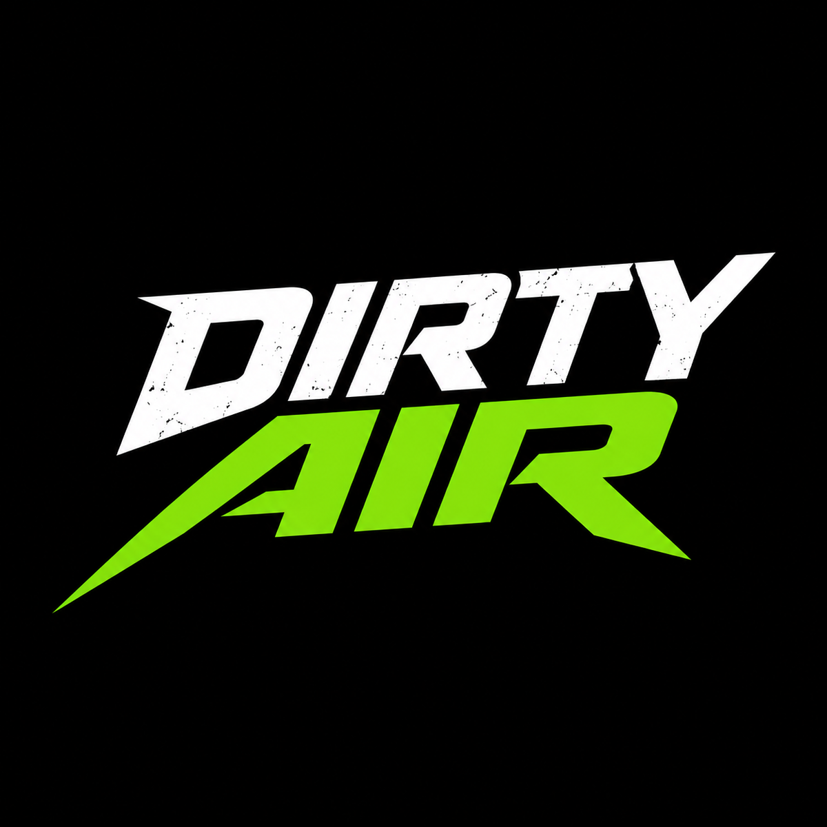 Dirty Air